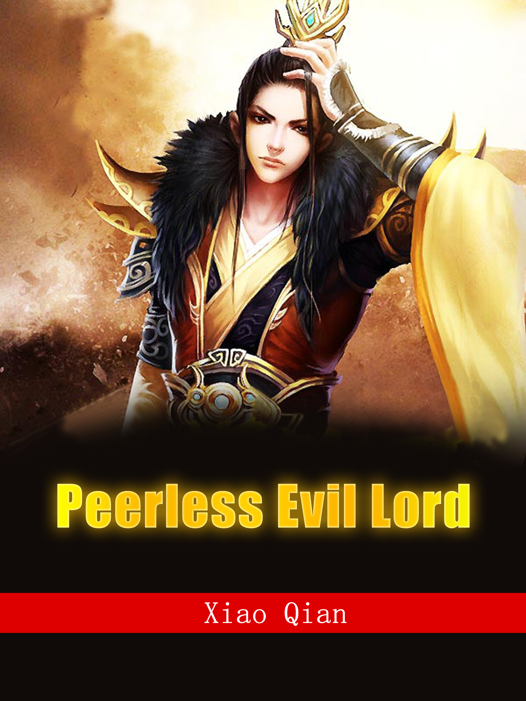 Peerless Evil Lord Novel Full Story Book Babelnovel